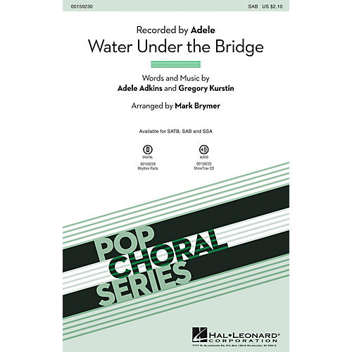 Hal Leonard Water Under the Bridge SAB by Adele arranged by Mark Brymer