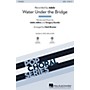 Hal Leonard Water Under the Bridge SATB by Adele arranged by Mark Brymer