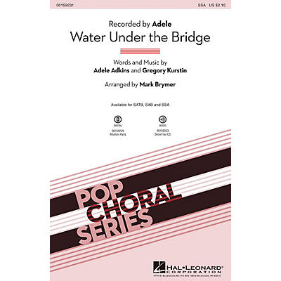 Hal Leonard Water Under the Bridge SSA by Adele arranged by Mark Brymer