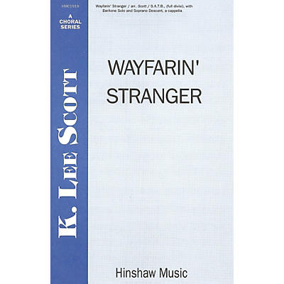 Hinshaw Music Wayfarin' Stranger SSAATTBB arranged by K. Lee Scott