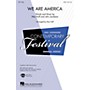 Hal Leonard We Are America SAB Arranged by Mac Huff