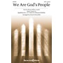 Shawnee Press We Are God's People SATB arranged by David Schwoebel