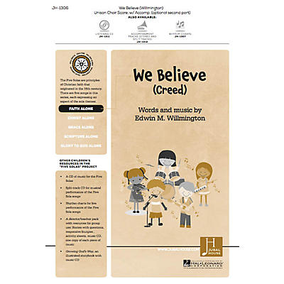 Jubal House Publications We Believe (Creed) (from The Five Solas) UNIS/2PT composed by Edwin M. Willmington