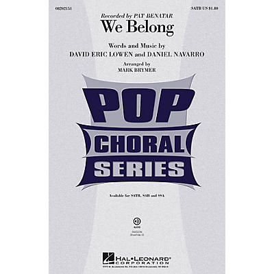 Hal Leonard We Belong SAB by Pat Benatar Arranged by Mark Brymer