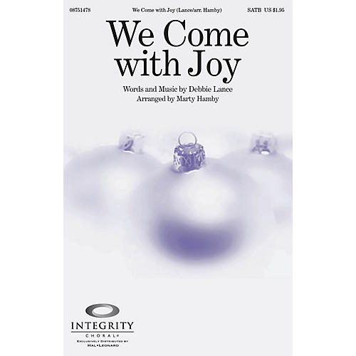 We Come with Joy ORCHESTRA ACCOMPANIMENT Arranged by Marty Hamby