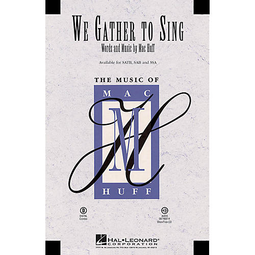 Hal Leonard We Gather to Sing ShowTrax CD Composed by Mac Huff