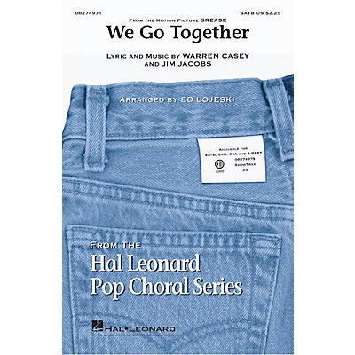 Hal Leonard We Go Together (from Grease) SAB Arranged by Ed Lojeski