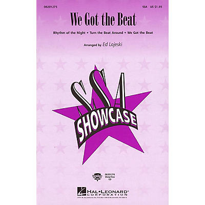 Hal Leonard We Got the Beat (Medley) SSA arranged by Ed Lojeski