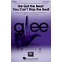 Hal Leonard We Got the Beat/You Can't Stop the Beat SAB by Glee Cast Arranged by Adam Anders