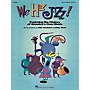 Hal Leonard We Haz Jazz! (Musical) ShowTrax CD Composed by Kirby Shaw