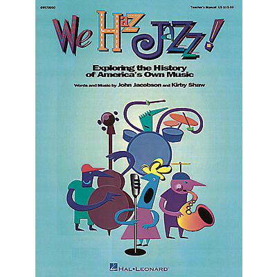 Hal Leonard We Haz Jazz! (Musical) Singer 5 Pak Composed by Kirby Shaw