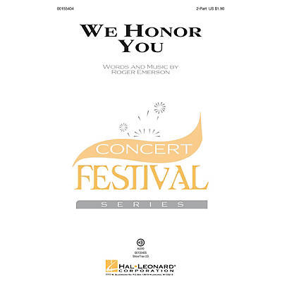 Hal Leonard We Honor You 2-Part composed by Roger Emerson