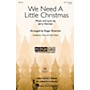 Hal Leonard We Need a Little Christmas (from Mame) 2-Part arranged by Roger Emerson