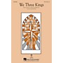Hal Leonard We Three Kings TTB arranged by Earlene Rentz