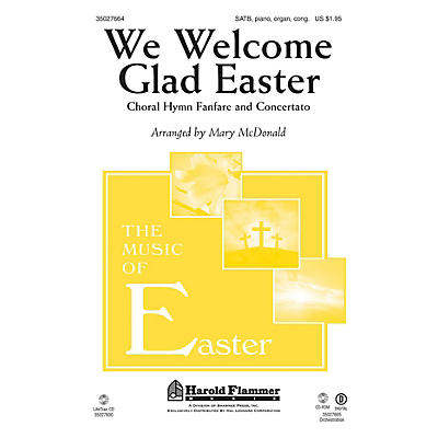 Shawnee Press We Welcome Glad Easter (Choral Hymn Fanfare and Concertato) BRASS/HANDBELL ACCOMP by Mary McDonald