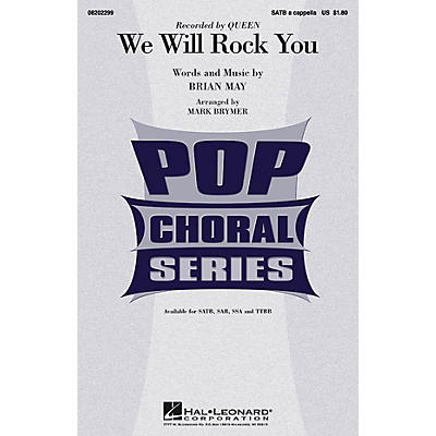 Hal Leonard We Will Rock You SAB A Cappella by Queen Arranged by Mark Brymer