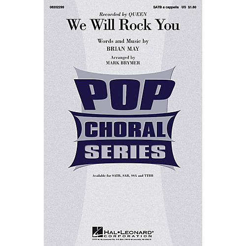 Hal Leonard We Will Rock You SATB a cappella by Queen arranged by Mark Brymer