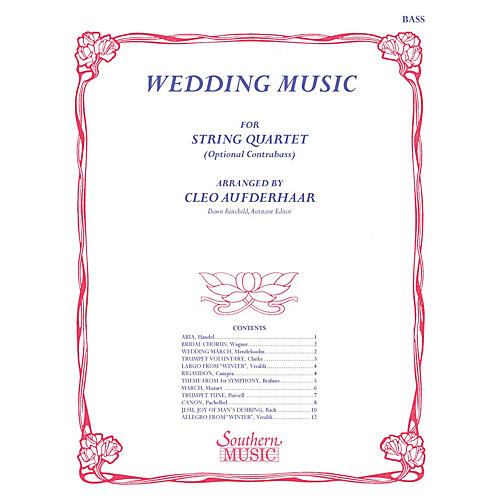 Southern Wedding Music (String Bass) Southern Music Series Arranged by Cleo Aufderhaar