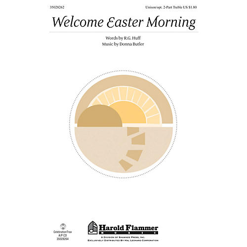 Shawnee Press Welcome Easter Morning Unison/2-Part Treble composed by Donna Butler