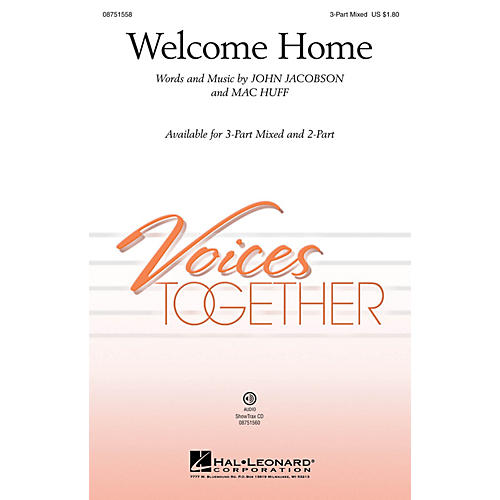 Hal Leonard Welcome Home 3-Part Mixed composed by John Jacobson