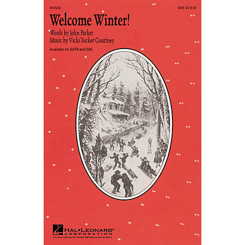 Hal Leonard Welcome Winter! SATB composed by John Parker