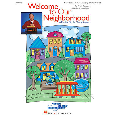 Hal Leonard Welcome to Our Neighborhood (A Musical Play for Young Singers) ShowTrax CD Arranged by John Higgins