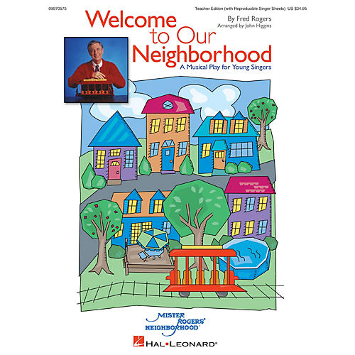 Hal Leonard Welcome to Our Neighborhood (A Musical Play for Young Singers) ShowTrax CD Arranged by John Higgins