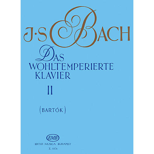 Well Tempered Clavier - Volume 2 BWV 870-893 EMB Series Composed by Johan Sebastian Bach