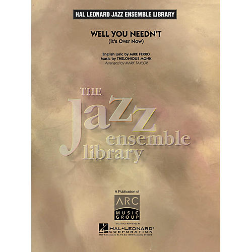 Hal Leonard Well You Needn't Jazz Band Level 4 Arranged by Mark Taylor