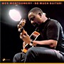 ALLIANCE Wes Montgomery - So Much Guitar + 1 Bonus Track