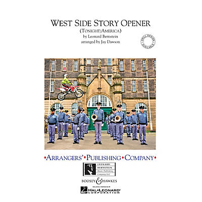 Arrangers West Side Story Opener Marching Band Level 2.5 Arranged by Jay Dawson