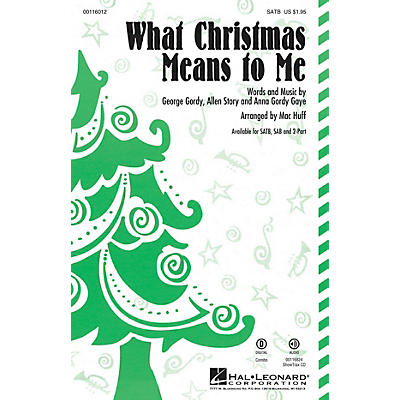 Hal Leonard What Christmas Means to Me 2-Part Arranged by Mac Huff
