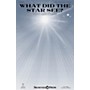 Shawnee Press What Did the Star See? SAB/CHILDREN/FLUTE Composed by Joseph M. Martin