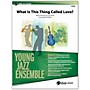 BELWIN What Is This Thing Called Love? Conductor Score 2.5 (Medium Easy)