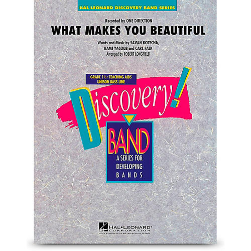 Hal Leonard What Makes You Beautiful - Discovery Concert Band Level 1.5