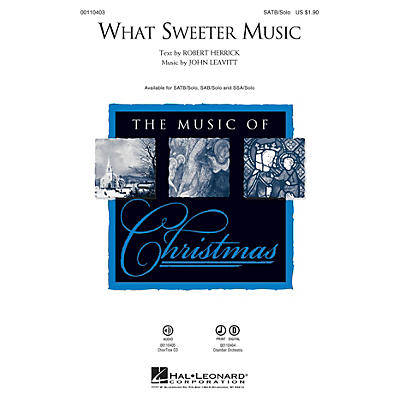 Hal Leonard What Sweeter Music CHOIRTRAX CD Composed by John Leavitt