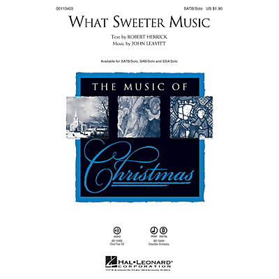 Hal Leonard What Sweeter Music SAB and Solo Composed by John Leavitt