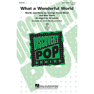 Hal Leonard What a Wonderful World 2-Part Arranged by Ed Lojeski