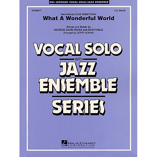 Hal Leonard What a Wonderful World (Key: Eb) Jazz Band Level 4 Composed by Bob Thiele