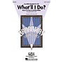 Hal Leonard What'll I Do? SATB arranged by Mac Huff