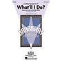 Hal Leonard What'll I Do? SSA arranged by Mac Huff