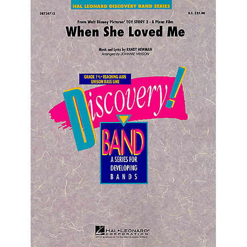 Hal Leonard When She Loved Me (from Toy Story 2) Concert Band Level 1.5 Arranged by Johnnie Vinson