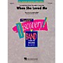 Hal Leonard When She Loved Me (from Toy Story 2) Concert Band Level 1.5 Arranged by Johnnie Vinson