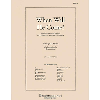 Shawnee Press When Will He Come? Score & Parts arranged by Brant Adams