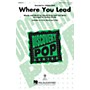Hal Leonard Where You Lead (Discovery Level 2) 3-Part Mixed by Carole King arranged by Audrey Snyder