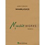Hal Leonard Whirligigs Concert Band Level 2.5 Composed by James Curnow