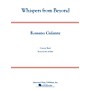 G. Schirmer Whispers from Beyond Concert Band Level 3 Composed by Rossano Galante