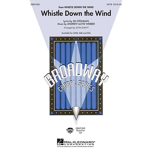 Hal Leonard Whistle Down the Wind SATB arranged by John Leavitt