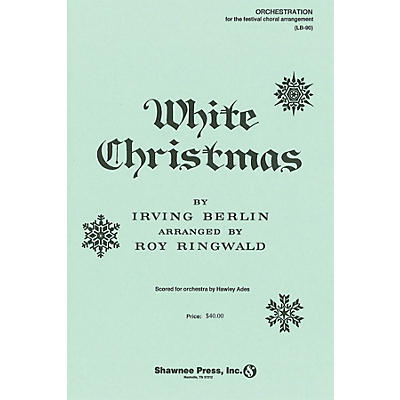 Shawnee Press White Christmas Score & Parts arranged by Roy Ringwald