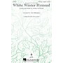 Hal Leonard White Winter Hymnal SATB by Fleet Foxes arranged by Alan Billingsley
